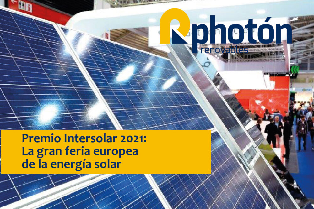 premios a las nuevas tecnologías y componentes innovadores en el ámbito de la energía solar fotovoltaica