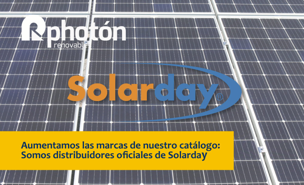 Aumentamos las marcas de nuestro catálogo: Somos distribuidores oficiales de SolarDay